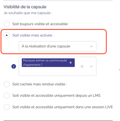 Visible mais activée réalisation capsule