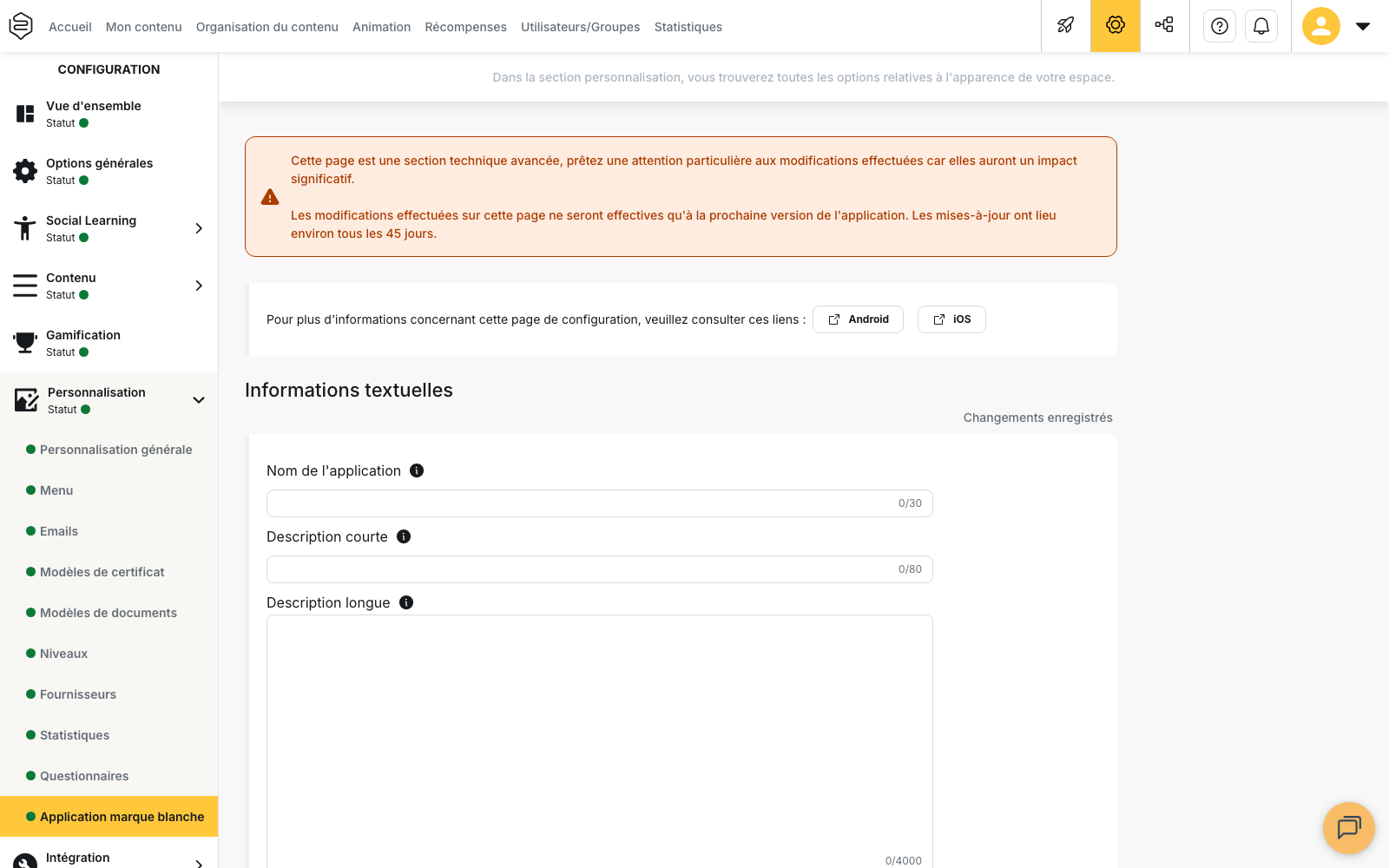 Configuration › Personnalisation › Application marque blanche : le bandeau d’avertissement, les liens de documentation Android et iOS, puis le bloc « Informations textuelles » avec les champs « Nom de l’application », « Description courte » et « Description longue » et leurs compteurs de caractères