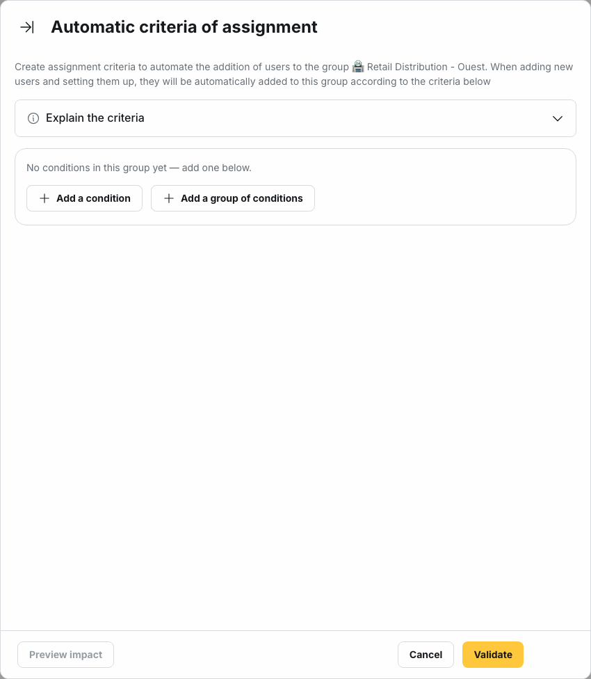 The Automatic criteria of assignment drawer: adding a condition, then a group of conditions, which reveals the Logic between conditions selector set to Any condition (OR)