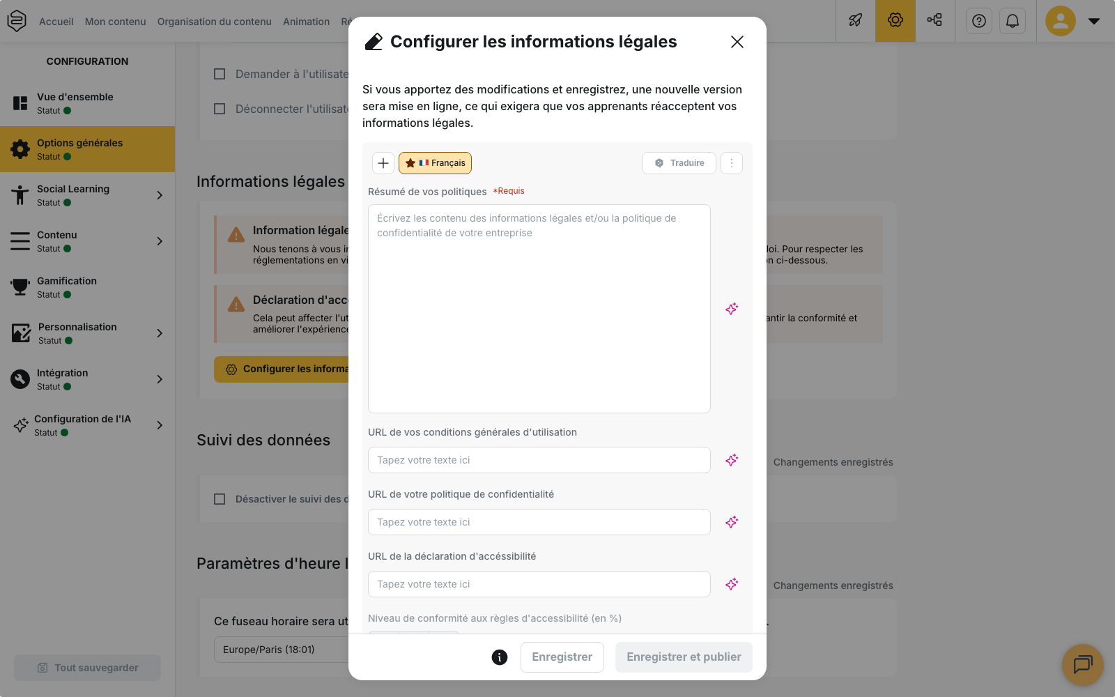 La modale « Configurer les informations légales » : résumé des politiques, URL des conditions générales d'utilisation, de la politique de confidentialité et de la déclaration d'accessibilité