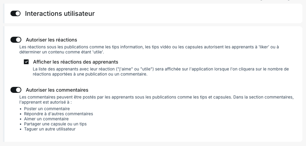 Configuration > Social Learning > Contenu utilisateur : le bloc Interactions utilisateur, avec Autoriser les réactions, la coche Afficher les réactions des apprenants et Autoriser les commentaires