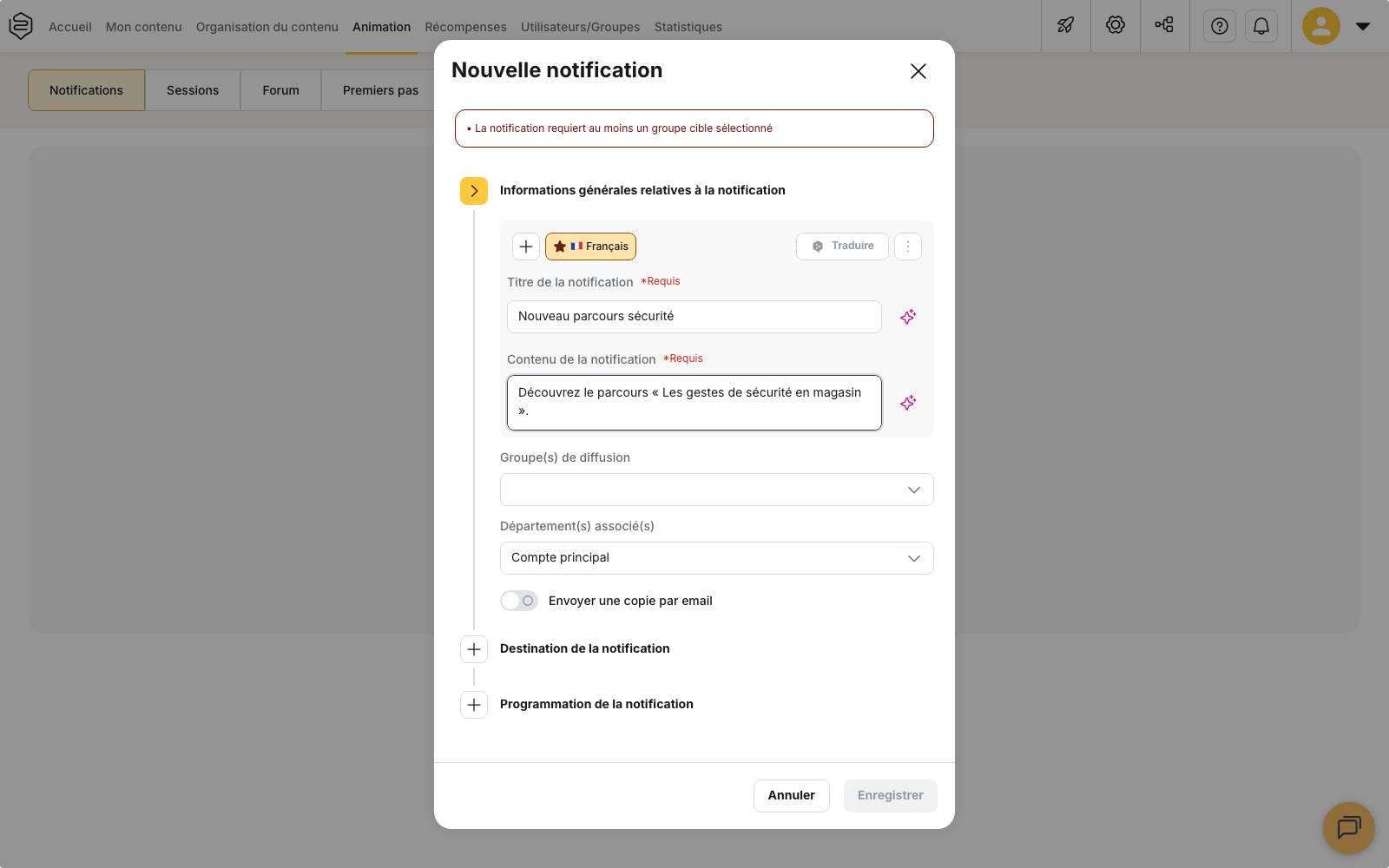 Fenêtre Nouvelle notification : titre et contenu renseignés, liste Groupe(s) de diffusion encore vide et bouton Enregistrer inactif